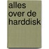 Alles over de harddisk