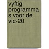 Vyftig programma s voor de vic-20 door Immerzeel