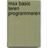 Msx basic leren programmeren