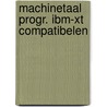 Machinetaal progr. ibm-xt compatibelen door Lingier