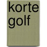 Korte golf door Both