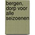 Bergen, dorp voor alle seizoenen