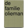 De familie Olieman door P.F. Olieman