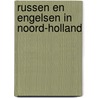 Russen en engelsen in noord-holland by Walsh