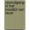 Vooruitgang of het noodlot van faust by Ruiter