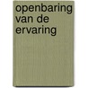 Openbaring van de ervaring by W. Bus