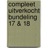 Compleet uitverkocht bundeling 17 & 18 door Onbekend