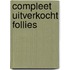 Compleet uitverkocht follies