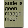Aude is geen maagd meer door Sergio