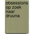 Obsessions op zoek naar druuna