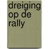 Dreiging op de rally
