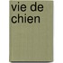 Vie de chien