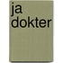 Ja dokter