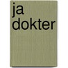 Ja dokter door Nitka