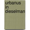 Urbanus in Dieselman by W. Linthout