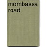 Mombassa road door Micheluzzi