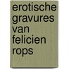 Erotische gravures van felicien rops by Rops