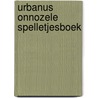 Urbanus onnozele spelletjesboek door Willy Linthout