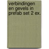 Verbindingen en gevels in prefab set 2 ex. door Onbekend