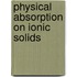 Physical absorption on ionic solids