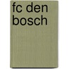 Fc Den Bosch door H. van der Steen
