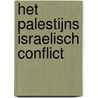 Het Palestijns Israelisch conflict by Unknown