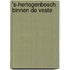 's-Hertogenbosch binnen de veste