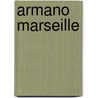 Armano marseille by Charrier