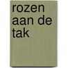 Rozen aan de tak by G. van Spaendonck