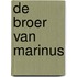 De broer van Marinus