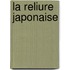 La reliure Japonaise