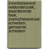 Inventariserend veldonderzoek, waarderende fase, Overschiesestraat, Schiedam, gemeente Schiedam door L. Smole
