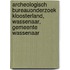 Archeologisch Bureauonderzoek Kloosterland, Wassenaar, gemeente Wassenaar