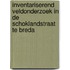 Inventariserend veldonderzoek in de Schoklandstraat te Breda