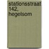 Stationsstraat 142, Hegelsom