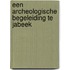 Een archeologische begeleiding te Jabeek