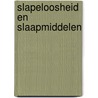 Slapeloosheid en slaapmiddelen door V. Pigmans