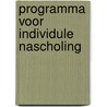 Programma voor individule nascholing by A.A.A. Verheij