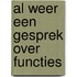 Al weer een gesprek over functies