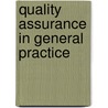 Quality assurance in general practice by Unknown
