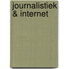 Journalistiek & Internet by E. Van (red) Heeswijk