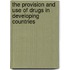 The provision and use of drugs in developing countries