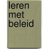 Leren met beleid door Onbekend