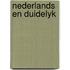 Nederlands en duidelyk