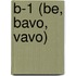 B-1 (BE, BAVO, VAVO)