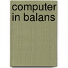 Computer in balans door Alwine de Jong