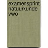 Examensprint natuurkunde vwo by Broeke