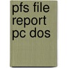 Pfs file report pc dos door Onbekend