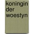 Koningin der woestyn