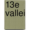 13e vallei by Delvecchio